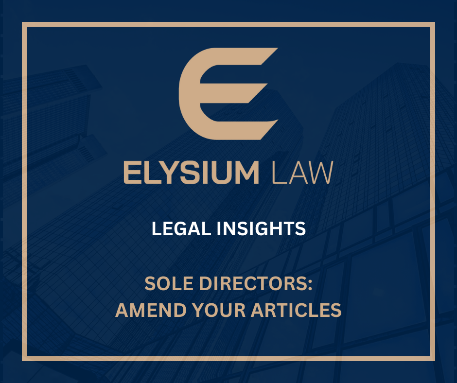 Sole Directors: Amend Your Articles