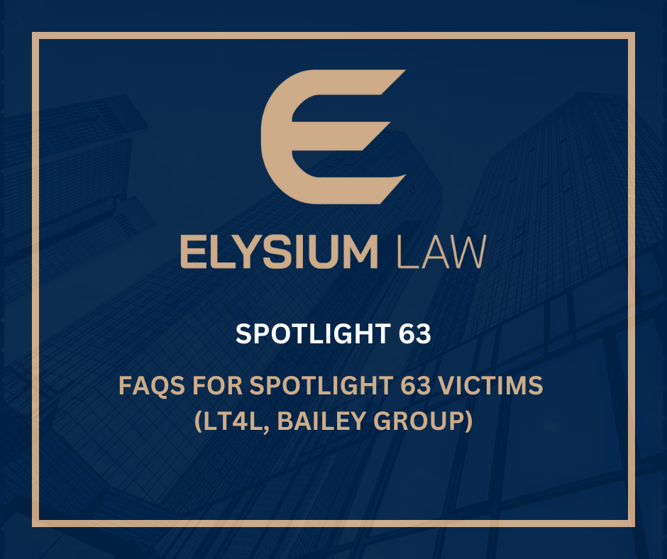 FAQS FOR SPOTLIGHT 63 VICTIMS (LT4L, BAILEY GROUP)